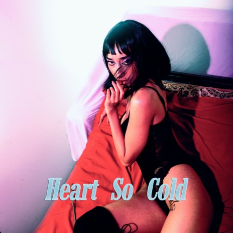 Heart So Cold | Boomplay Music