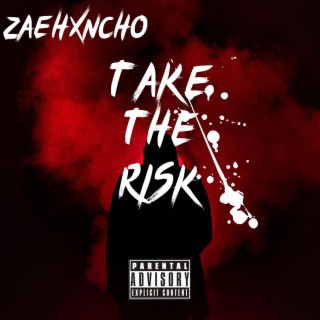 Take The Risk lyrics | Boomplay Music