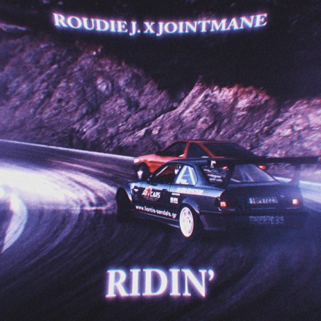 Ridin' ft. JOINTMANE | Boomplay Music