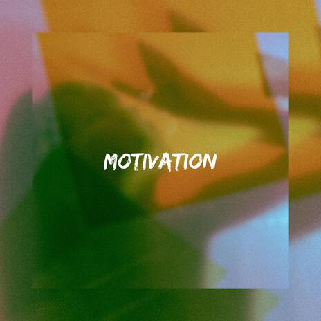 Motivation | Boomplay Music