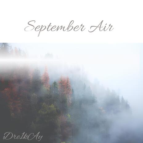 September air | Boomplay Music