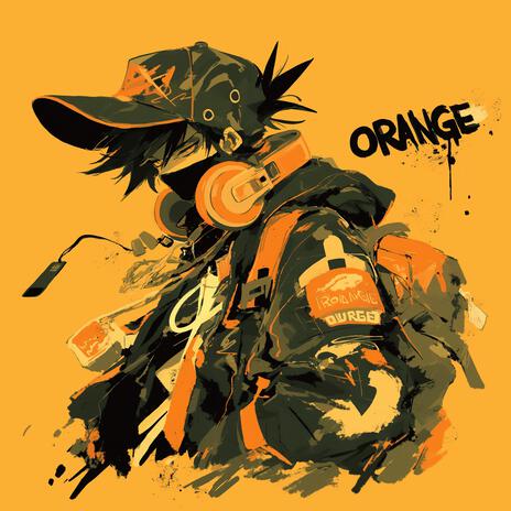 Orange (Hip Hop Mix) | Boomplay Music