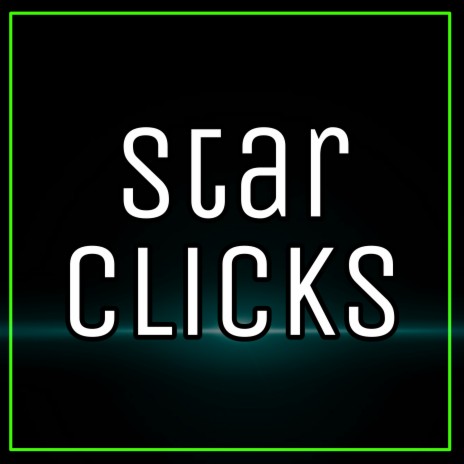 Star Clicks | Boomplay Music