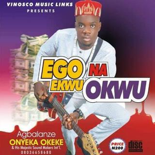 Ego Na EgwuOkwu