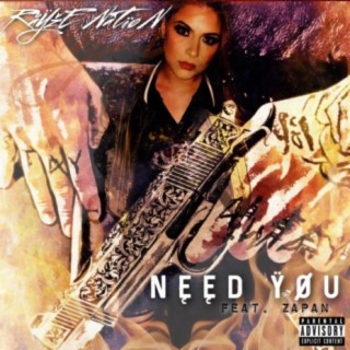 Need You (feat. Zapan)