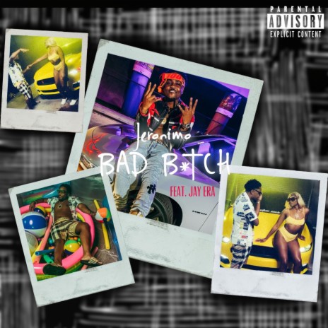 Bad Bitch (feat. JayyEra) | Boomplay Music