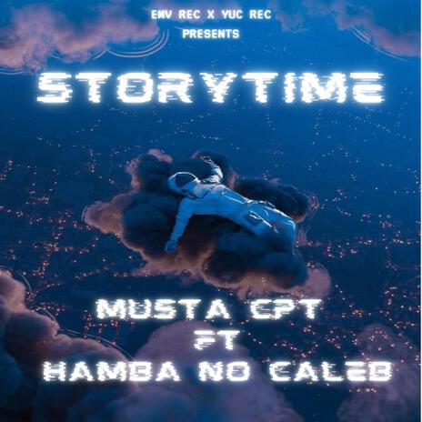 Storytime ft. Hamba No Caleb