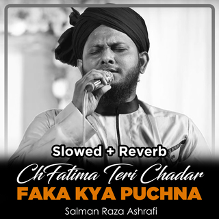 Fatima Teri Chadar Ka Kya Puchna (Lofi-Mix)