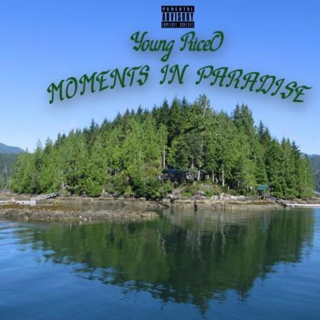 Moments in paradise | Boomplay Music