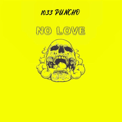 No Love | Boomplay Music