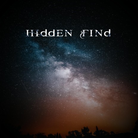 Hidden Find | Boomplay Music