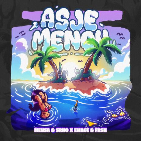 Asjemenou! ft. SRNO, Frsh & EMAGE | Boomplay Music