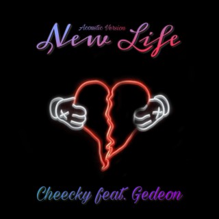 New Life (feat. Cheecky) (Acoustic Version)