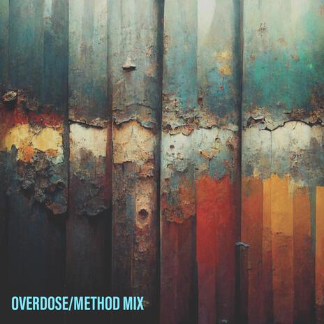 Overdose Method Mix