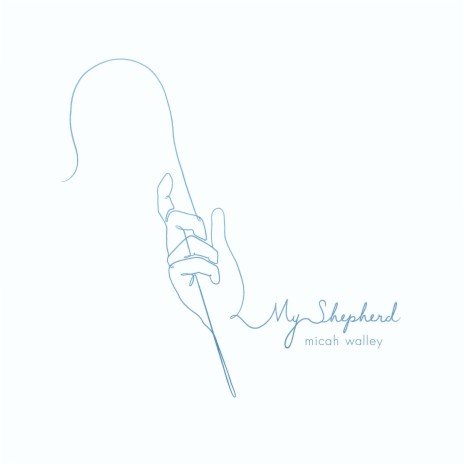 My Shepherd (Acoustic) | Boomplay Music
