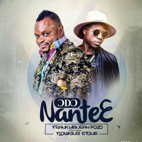 Ɔdɔ Nanteɛ ft. Flowking Stone | Boomplay Music