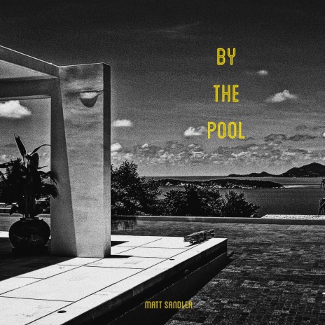 By The Pool | Boomplay Music