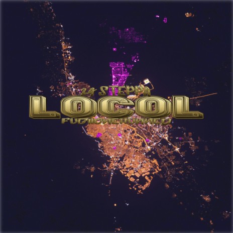 LOCOL (feat. 24Steppa) | Boomplay Music