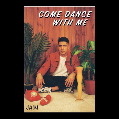 Come Dance With Me | Boomplay Music