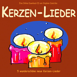 Kerzen-Lieder im Advent