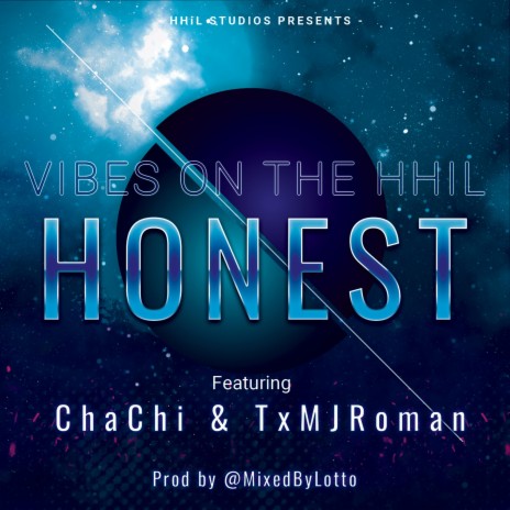 HONEST (feat. TYB Chachi & TxMJRoman)
