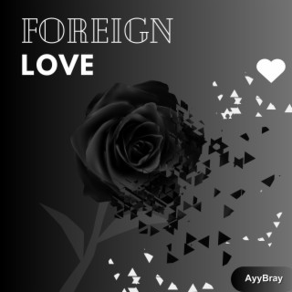 Foreign Love