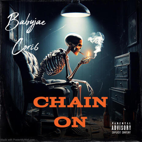 Chain On ft. Cori6 | Boomplay Music