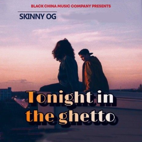 Tonight in the Ghetto ft. Sedia B | Boomplay Music