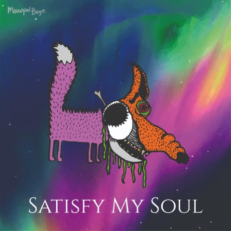 Satisfy My Soul | Boomplay Music