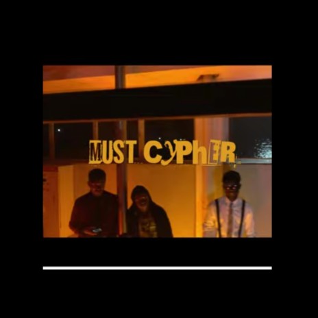 MUST CYPHER ft. MUST Artists 2021
