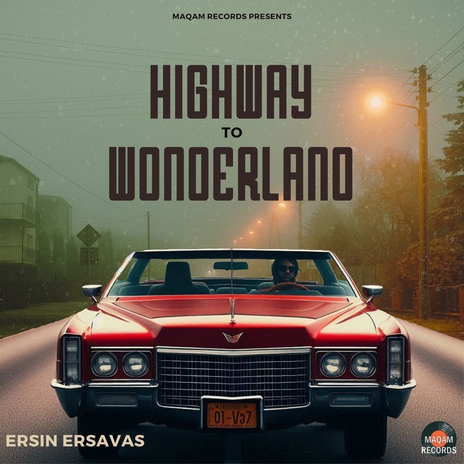 Highway to Wonderland (Original Mix) | Boomplay Music