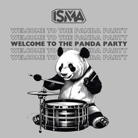 Welcome To The Panda Party | Boomplay Music