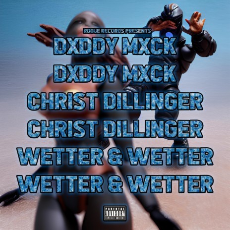 Wetter & Wetter ft. Christ Dillinger | Boomplay Music