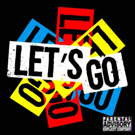 LETS GO ft. Tuff | Boomplay Music