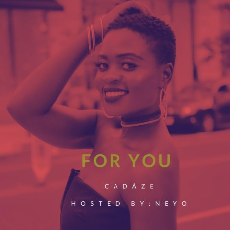For you (Host. Neyo) | Boomplay Music