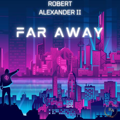 Far Away | Boomplay Music