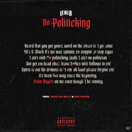 No Politicking (feat. Bagz Da Billy & Big Paper) | Boomplay Music