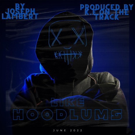 Hoodllums | Boomplay Music