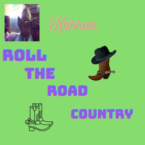 Roll the Road Country | Boomplay Music