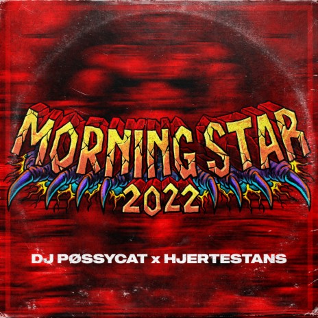 Morningstar 2022 ft. Hjertestans | Boomplay Music