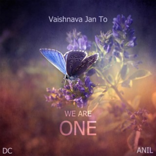 Vaishnava Jan To (with Anil)