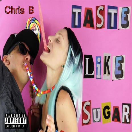 Taste Like Sugar | Boomplay Music