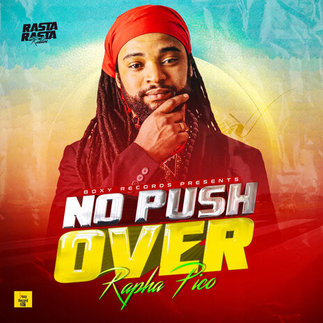 No Push Over ft. Boxy