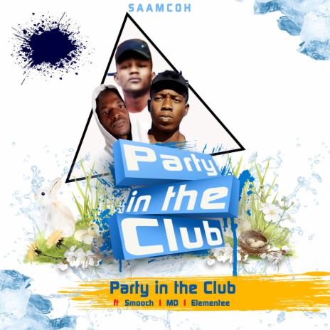 Party in the Club (feat. MD & Elementee) | Boomplay Music