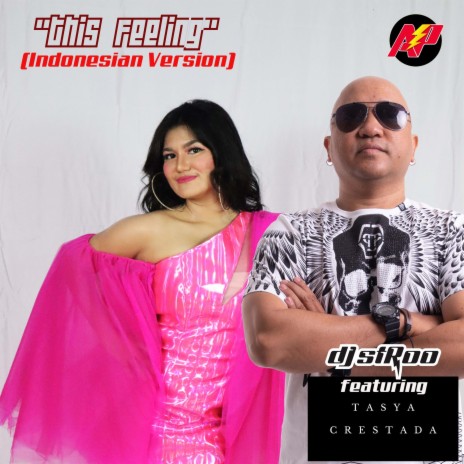 This Feeling (feat. TASYA CRESTADA) (Indonesian Version) | Boomplay Music