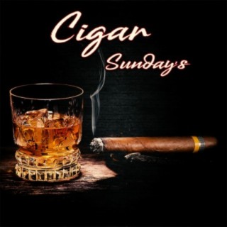 Cigar Sunday's