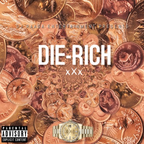 Die-Rich | Boomplay Music