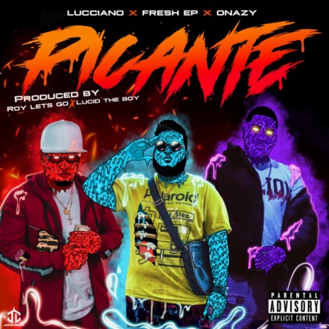 Picante (feat. Fresh ep & Onazy) | Boomplay Music