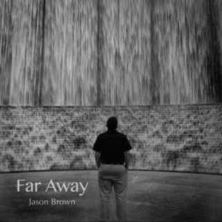 Far Away