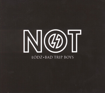 Łódź - Bad Trip Boys